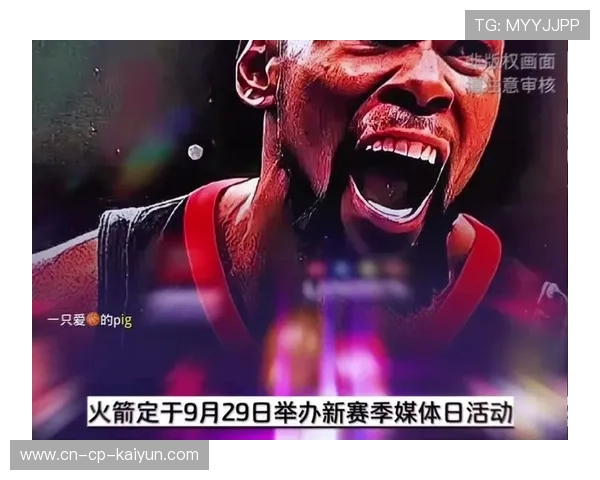 火箭训练赛：年轻锋线冲击篮筐屡获回报